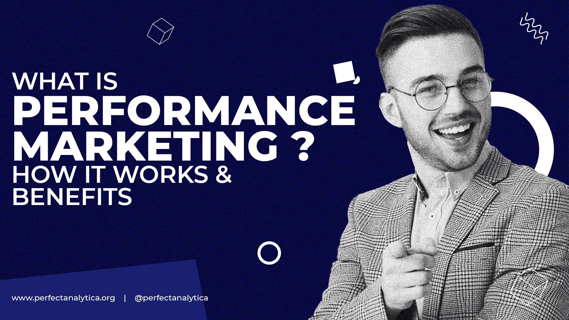 What is Performance Marketing? How it works and benefits